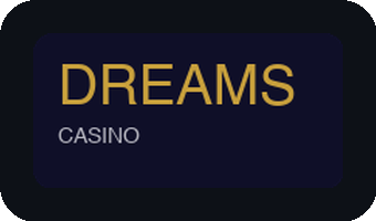 Dreams Casino